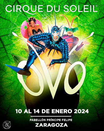 entradas ovo zaragoza|Buy tickets for, Circo del sol